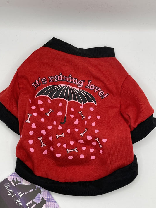 It's Raining Love T Shirt